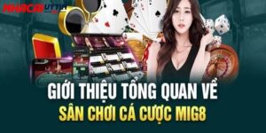 Mig8 - Sân Chơi Đổi Thưởng Trực Tuyến Có Gì Hấp Dẫn?