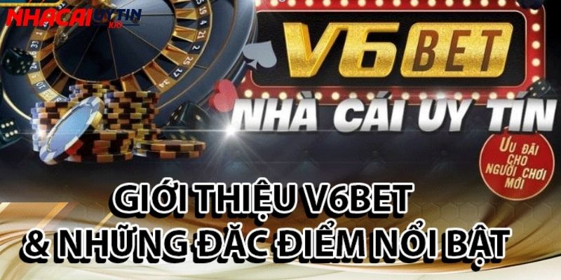 V6Bet khẳng định vị thế là một trong những địa chỉ cá cược hàng đầu tại Việt Nam 